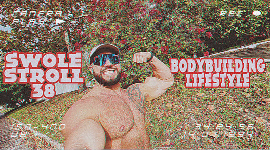 Bodybuilding Lifestyle - Swole Stroll 38